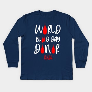 WORLD BLOOD DAY DONOR Kids Long Sleeve T-Shirt